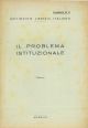 Il problema istituzionale 