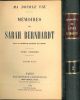  Memoires de Sarah Bernhardt avec de nombreux portraits de l'auteur. Tome premier, dixième mille 