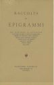  Raccolta di epigrammi del marchese di Caccavone, di Michele d'Urso il Duca di Maddaloni, Cesare de Sterlich, Luigi Coppola, Nicola Sole, Vincenzo Torelli, Achille di Lauzières, Martino Cafiero, Carlo Cosa ed altri 