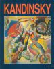  Kandinsky. Opere dal Centre Georges Pompidou. Catalogo mostra: Milano, settembre 1997 - gennaio 1998 