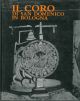 Il coro di San Domenico in Bologna A cura di R. Renzi 