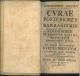  Curae posteriores de barbarismis et idiotismis sermonis latini septimum emendatissime editae. Accedit Io. Mich. Heusingeri supplementum. Assieme: Borch, Anders Iversen: Appendix ad Curas posteriores recognitas v. cl. Christophori Cellarii, Hafniae 1687, 