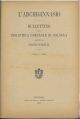 L' Archiginnasio. Bullettino della biblioteca comunale di Bologna. Anno I, 1906, nr. 1, 4, 5, 6. Numeri gennaio, giugno-luglio, agosto-settembre, ottobre-novembre-dicembre) 