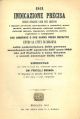  1861. Indicazione precisa delle singole case ove abitano i signori avvocati procuratori, o causidici, notai, medici, medici-chirurgi, chirurgi maggiori, chirurgi minori, ingegneri, architetti... che dimorano o che hanno preciso recapito entro la città di