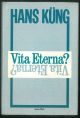 Vita eterna?