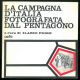 La  campagna d'Italia fotografata dal Pentagono 