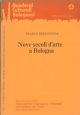 Nove secoli d'arte a Bologna. Rilettura cronologica d'opere di Guido Zucchini. Quaderni culturali bolognesi, anno I, n. 4, dicembre 1977 