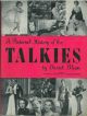  A pictorial history of the talkies 