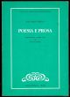Poesia e prossa. Introduzione, scelta e note di Silvana Serafin.