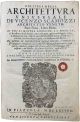 Dell'idea della architettura universale di Vicenzo Scamozzi architetto veneto. Parte I-II (Libri I-VIII)