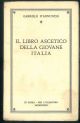 Il libro ascetico della giovane Italia.