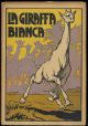 La giraffa bianca.
