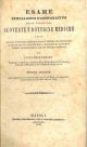  Esame genealogico e comparativo delle principali scoverte e dottrine mediche, ossia saggio d'istoria filosofica dell'origine dei progressi e dello stato attuale della medicina in rapporto con le vicende delle scienze fisiche e morali... Seconda edizione.