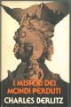 I misteri dei mondi perduti 