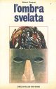 L' ombra svelata 