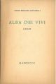  Alba dei vivi. Liriche 