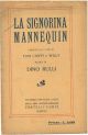 La signorina Mannequin. Operetta in 3 atti 