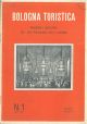  Bologna turistica. Anno III, 30 dicembre 1954, N. 1. Rassegna e notiziario dell'ente per il turismo di Bologna 