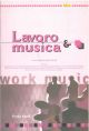 Lavoro e musica 