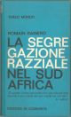 La segregazione razziale nel Sud Africa 