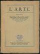 L'arte. Nuova serie, volume quinto, anno XXXVII.