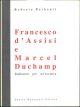  Francesco d'Assisi e Marcel Duchamp. Rudimenti per un'est-etica 