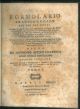 Formolario pratico-legale per uso dei notaj. Quarta edizione Accresciuta di tutte le Prammatiche e Dispacci, che corrispondono alle materie, che vi si trattano, e che fin'ora si son pubblicati. 4 parti in 1 tomo unico.