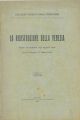 La ricostruzione della Venezia. Verbale dell'assemblea degli ingegneri veneti tenuta in Venezia il 2 febbraio 1919 