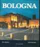 Bologna. Fotografie di O. Barbieri.