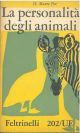 La personalità degli animali Prefazione di Enrico Vannini 