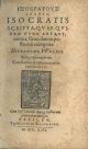 Isokratus hapanta. Isocratis scripta, quae quidem nunc extant, omnia, Graecolatina, postremo recognita: Hieronymo Wolfio oetingensi interprete. Cum Rerum & verborum accurato Indice 