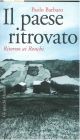 Il paese ritrovato. Ritorno ai Ronchi 