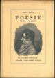 Poesie edite e inedite. Edizione integra riveduta e accresciuta. Aggiuntivi frammenti, varianti, un glossario, l'indice dei capoversi, l'indicazione delle stampe e dei manoscritti. A cura di A. Ottolini, illustrata dal Gonin e da altri artisti dell'epoca.