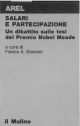  Salari e partecipazione. Un dibattito sulle tesi del premio Nobel Neade 