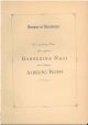  Ricordo di Università. Per le faustissime nozze della Signorina Barberina Nasi con l'avvocato Alberto Pioppi 