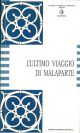 L' ultimo viaggio di Malaparte 