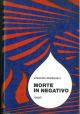  Morte in negativo 