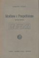  Idealismo e Prospettivismo. 2° edizione 