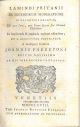  Lamindi Pritanii De ingeniorum moderatione in religionis negotio, ubi quae jura, quae frena futura sint homini christiano in inquirenda & tradenda veritate ostenditur; et s. Augustinus vindicatur a multiplici censura... Editio novissima ab auctore recens