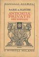  Antichità private dei romani. Quarta edizione in massima parte rifatta da D. Bassi e E. Martini 