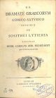  De dramate graecorum comico-satyrico, inprimis de Sosithei Lytiersa scripsit Henr. Carolus Abr. Eichstaedt artium magister 
