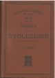  Storia della evoluzione con un breve saggio di bibliografia evoluzionistica 