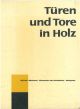 Turen und tore in holz 