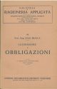 La emissione di obbligazioni In memoria del Prof. Rota ritratto e necrologia 