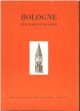  Bologne. Ville d'art et de savoir 