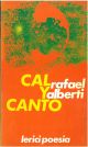  Cal y Canto. Poesie degli anni venti. Traduzione di M. Eusebi Ciceri 