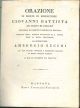 Orazione in morte di monsignore Giovanni Battista de' conti di Pergen canonico di Olmutz e vescovo di Mantova recitata nella basilica collegiata di S. Andrea dopo la messa pontificale da monsignore Ambrogio Zecchi già suo vicario generale e primicerio mi