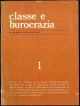 Classe e burocrazia. Per una gestione dal basso dei servizi. N. 1.