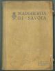 Margherita di Savoia. 20 novembre 1851 - 4 gennaio 1926 