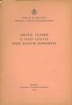  Origini vicende e stato attuale delle raccolte manoscritte 